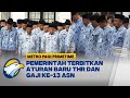 Pemerintah Terbitkan Aturan Baru THR dan Gaji ke-13 ASN, Simak Rinciannya