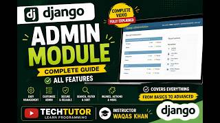 Python Django Admin Module Complete Guide All Features Explained in Django Python Admin Tutorial