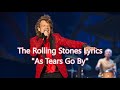 As Tears Go By   The Rolling Stones     +   lyrics