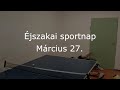 kkg Éjszakai sportnap