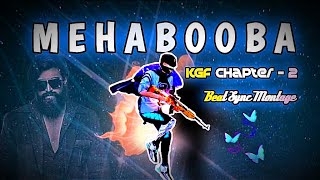Mehabooba - KGF Chapter 2 || Free Fire Velocity Montage || Mehabooba KGF 2 Song .