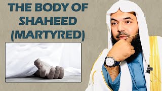 The Body of Shaheed (Martyred)