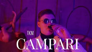 TKM - Campari [official video]