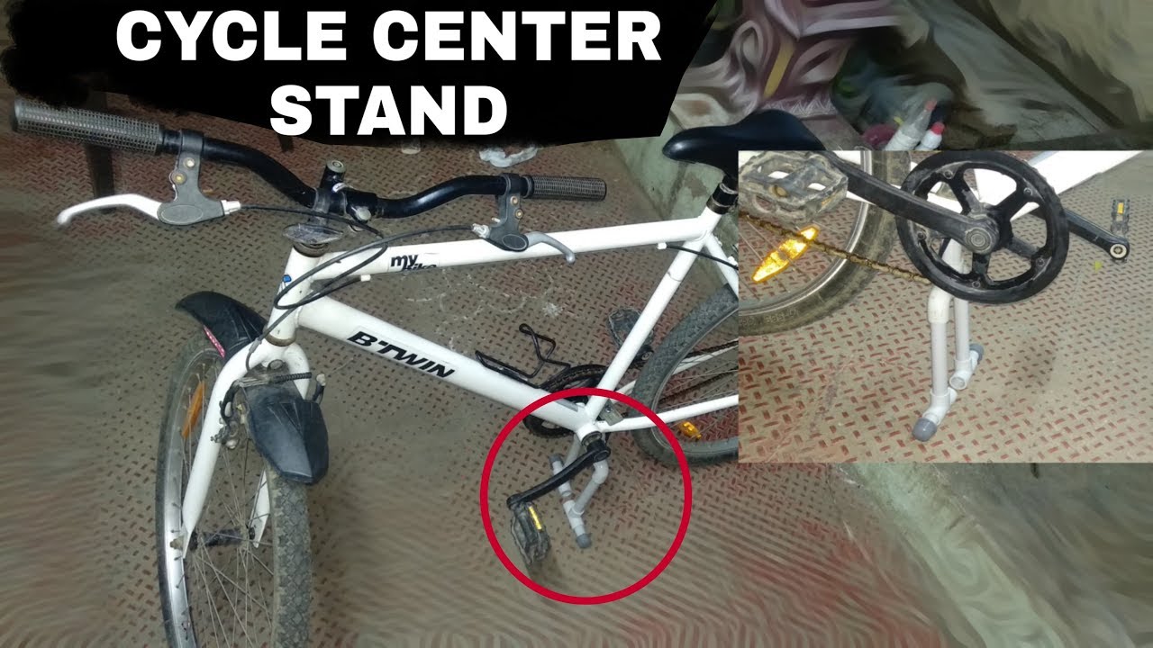 HOW TO MAKE CYCLE CENTER STAND AT HOME | BICYCLE MIDDLE STAND | BIKE ...