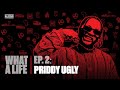 Priddy Ugly On ‘DUST’, Riky Rick, Amu, HHP, Twitter Hate + More | What A Life Podcast Ep. 2