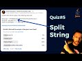 Quiz #5 - Split String in Java || Tricky Question