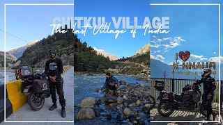 Spiti Ride Vlog 6 | Exploring Chitkul - The Last Village of India \u0026 Ride to Nako via Kalpa.