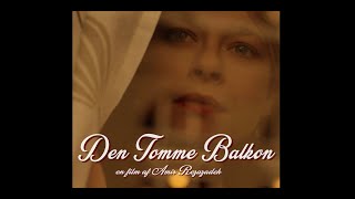 Den Tomme Balkon   - Kortfilm