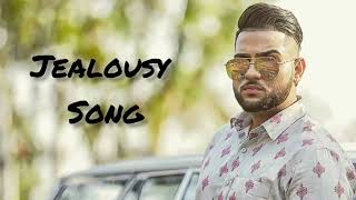 jealousy full song of karan aujla