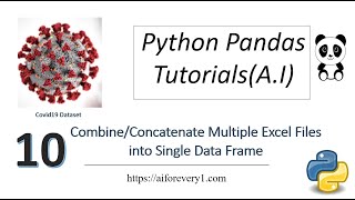 Machine Learning Tutorial Python Pandas : 10. Combine Multiple Excel Files into Single Data Frame
