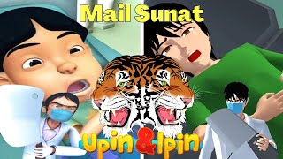 Tiru Aksi Upin Ipin Terbaru | Mail Sunat Sakitnya Macam Digigit Harimau