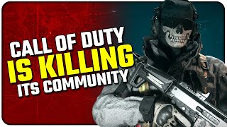 How Call of Duty is Killing its Community