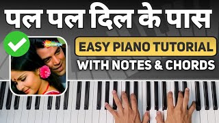 Pal Pal Dil Ke Paas - Easy Piano Tutorial With Notes & Chords | Slow & Simple Lesson On Piano Hindi