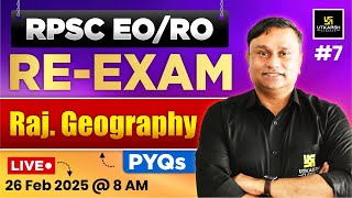 RPSC EO/RO 2025 RE - EXAM | Rajasthan Geography PYQs For EO/RO Exam | Jagesh Joshi Sir