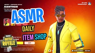 ASMR Fortnite NEW Xanthus Skin! Daily Item Shop 🎮🎧 Relaxing Whispering 😴💤