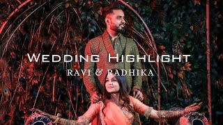 RAVI & RADHIKA | WEDDING HIGHLIGHT