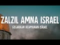 Zalzil Amna Israel - Gegarkan Keamanan Israel (lirik)