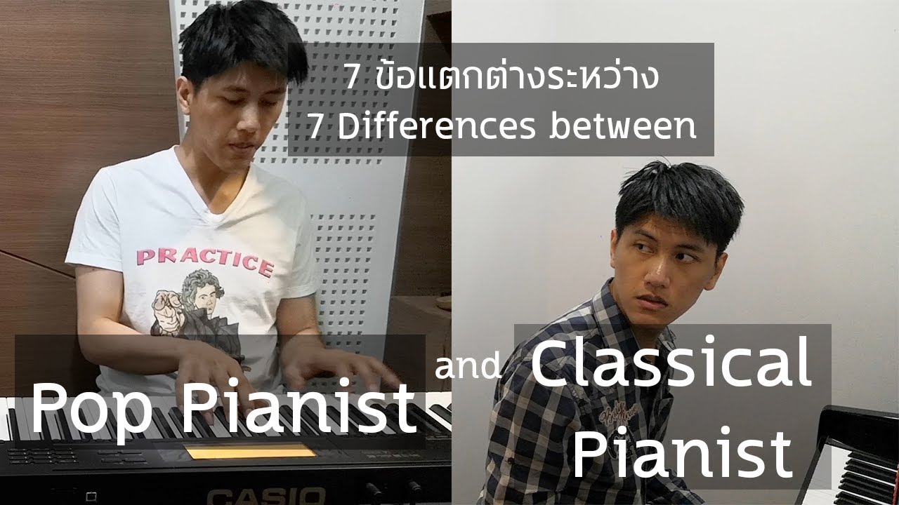 Classical Pianist V.s. Pop Pianist - YouTube