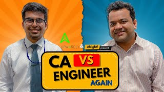 Alright! When CA Met Engineer Again ft. Kumar Varun, Raunak Ramteke