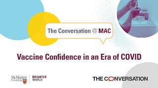 The Conversation @ Mac: Vaccine Confidence in an Era of COVID