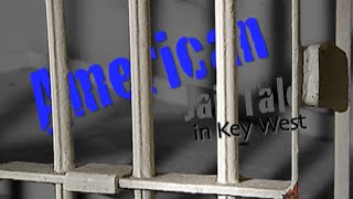American Jail Tales Key West
