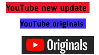 YouTube new update ||YouTube originals ||Ask Zeeshan