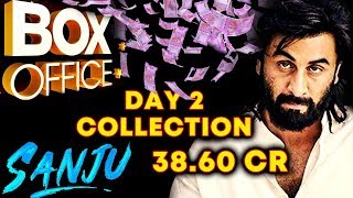 SANJU BOX OFFICE COLLECTION DAY 2 OFFICIAL | INDIA | RANBIR KAPOOR | ALL TIME BLOCKBUSTER