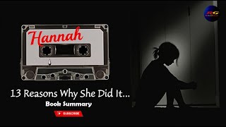 Thirteen Reasons Why Book Summary | A Deep Dive into Hannah Baker’s Story