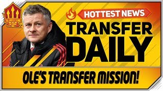 Solskjaer Targets 6 More Transfers! Man Utd Transfer News