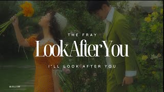 [THAISUB] The Fray - Look After You