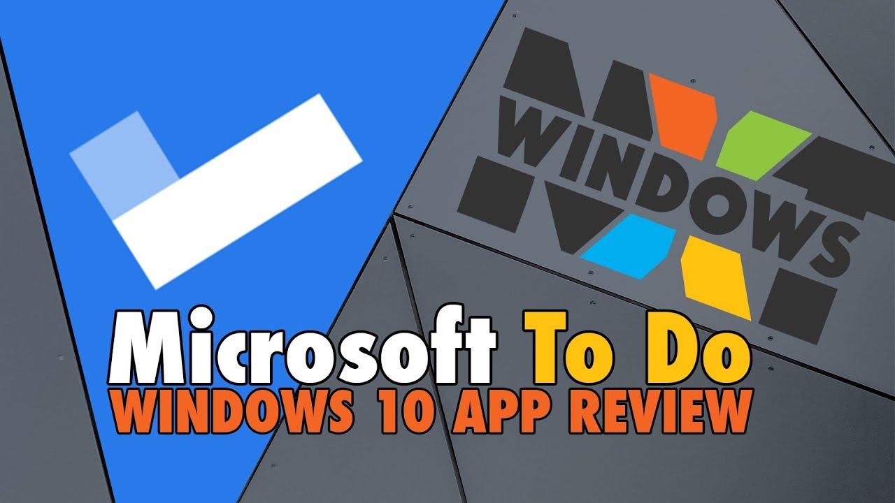 Microsoft To Do - Windows 10 App Review - YouTube