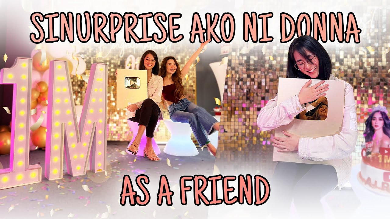 SINURPRISE AKO NI DONNA!!! (AS A FRIEND) | AJ RAVAL