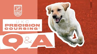 New Changes and Updates | UKC Precision Coursing Q & A