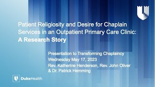 Patient Religiosity and Desire for Chaplain Services in an Outpatient Primary Care Clinic