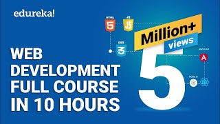 Web Development Full Course - 10 Hours | Learn Web Development from Scratch | Edureka