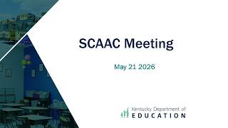 Special SCAAC Meeting - May 21, 2026