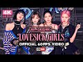 BLACKPINK - Lovesick Girls (Official 60FPS Video)