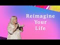 Reimagine Your Life | Sue Mulhare | Church Online (2021.01.02.0930)