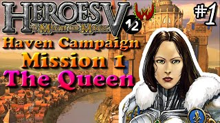 Heroes of Might \u0026 Magic 5.5 Let's Play | Part 1 | Haven | The Queen