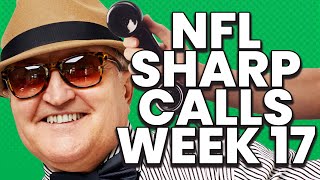 Professional Sports Bettor Picks Week 17 | NFL Sharp Calls