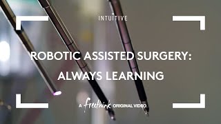 Robotic Assisted Surgery: Always Learning EU