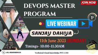 DevOps Master Program Webinar| Live Stream Webinar| Live Discussion On DevOps|By Sanjay Dahiya #live