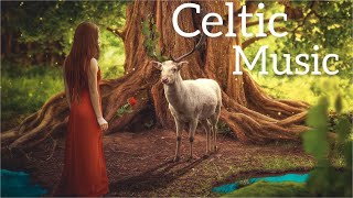 Relaxing Celtic  Music - Beautiful  Meditative Music for Stress Relief & Cleanse Anxiety.