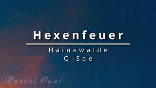 Hexenfeuer in Hainewalde und am Olbersdorfer See | 2023