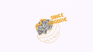 La Fine Equipe,  Fulgeance, Haring (GANGUE) - Sauce Bogosse