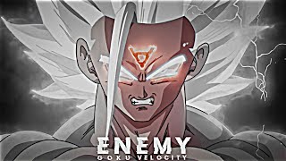 ENEMY - Dragon Ball 🔥GOKU 🔥 Edit | Dragon Ball Status | Enemy Song Status||