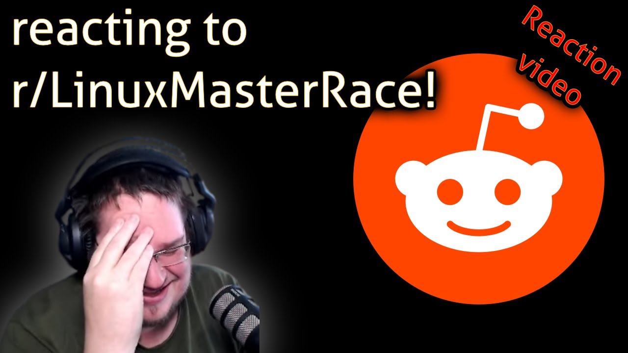 Reacting To R Linuxmasterrace What Can Go Wrong D Youtube