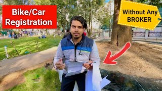 Bike/Car Registration by Self | Car Registration kaise kare | Car Registration Process | Car RTO