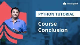 Course Conclusion | Introduction to Python | Python Training | Python for Beginners