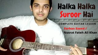 Halka Halka Suroor - NFAK - COMPLETE GUITAR COVER LESSON CHORDS - Easy Guitar Lesson - Guitar chord